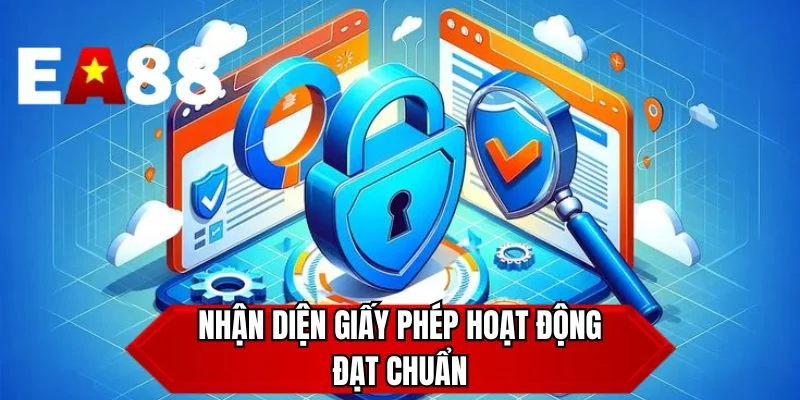 Nhận diện giấy phép hoạt động đạt chuẩn