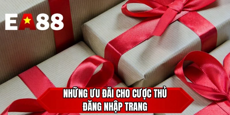 Những ưu đãi cho cược thủ đăng nhập trang