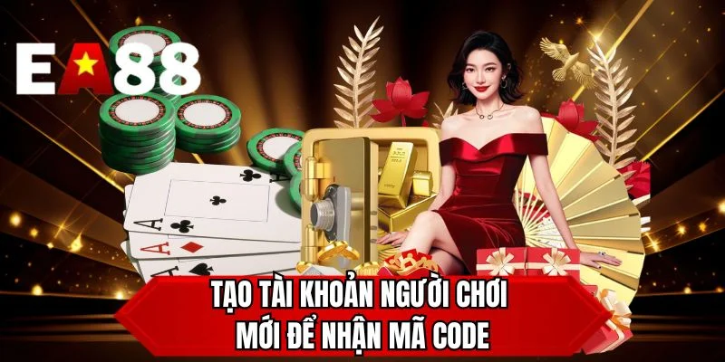 Tạo tài khoản người chơi mới để nhận mã code