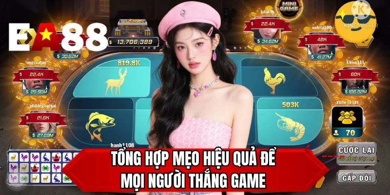 Tổng hợp mẹo hiệu quả để mọi người thắng game